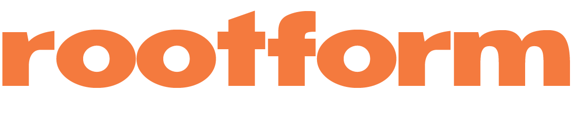 ROOTFORM™